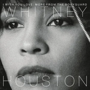 Whitney Houston - I Wish You Love: More From The Bodyguard - 2LP