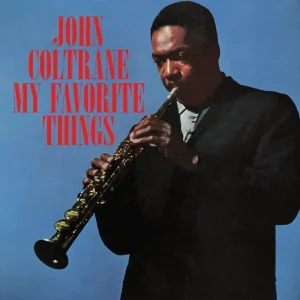 John Coltrane - My Favorite Things (Black Vinyl LP)