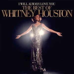 Whitney Houston - I Will Always Love You: The Best Of Whitney Houston 2LP